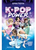 K-Pop Power 1: Ύψωσε τη φωνή σου